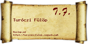Turóczi Fülöp névjegykártya